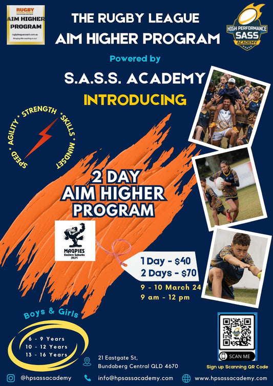 Rugby League Aim Higher Program - Eastern Suburbs Magpies R.L.F.C (9 - 10 March) - 1 Day